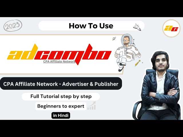 Overview of AdCombo CPA Networks: the Platform that Boosts Affiliate Marketing Success